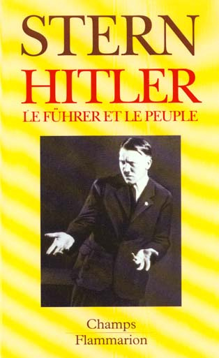 HITLER. Le führer et le peuple