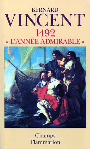 1492. L'année admirable