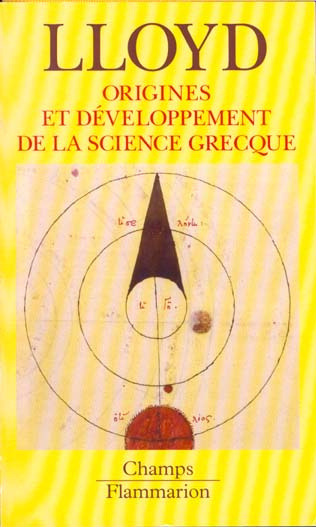 ORIGINES ET DEVELOPPEMENTS DE LA SCIENCE GRECQUE. Magie, raison et expérience