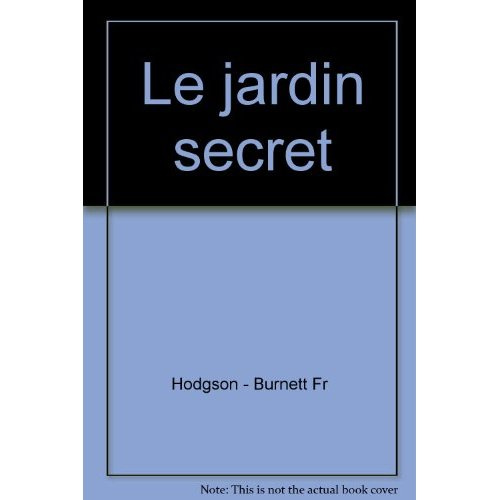 JARDIN SECRET (LE)