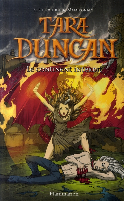 Tara Duncan Tome 5 : Le continent interdit