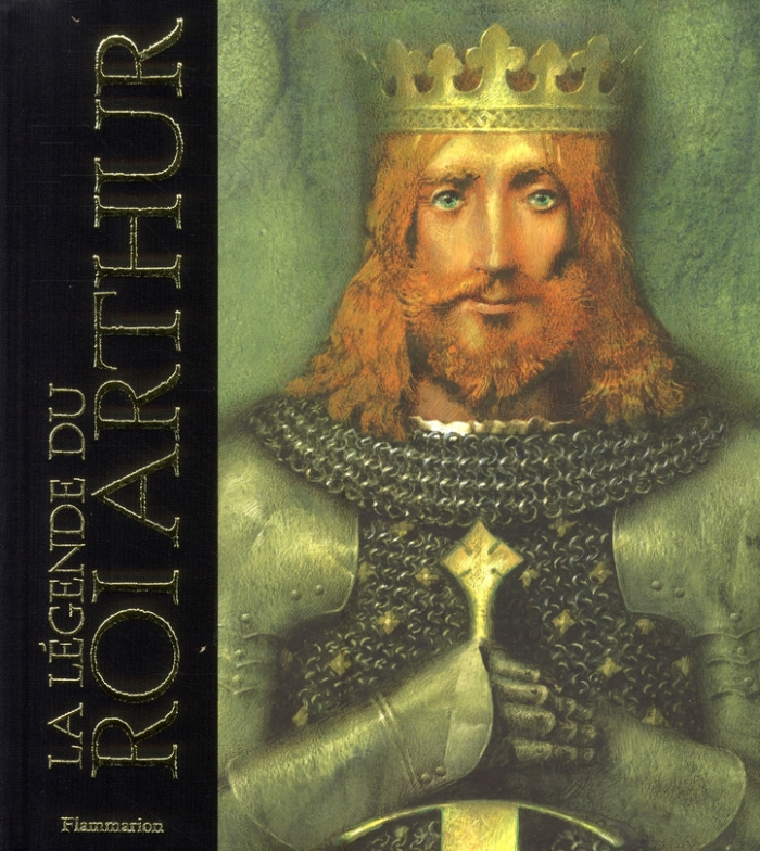 LA LEGENDE DU ROI ARTHUR