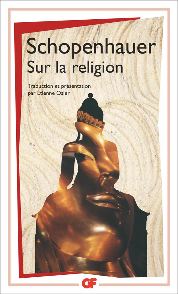 Sur la religion. Paralipomenan paragraphes 174-182, Edition revue et augmentée