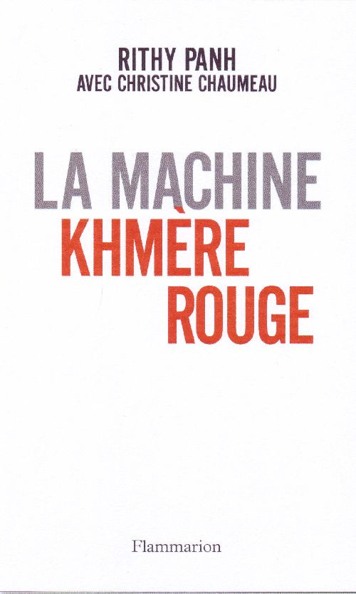 La machine khmère rouge. Monti Santésok S-21