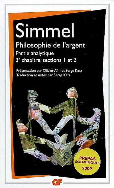 Philosophie de l'argent. Partie analytique, 3e chapitre, sections 1 et 2