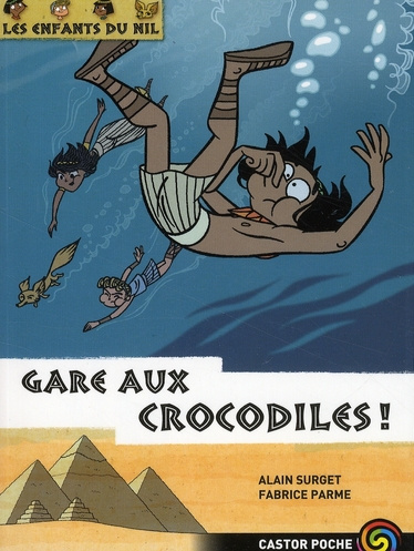 Les enfants du Nil Tome 14 : Gare aux crocodiles !