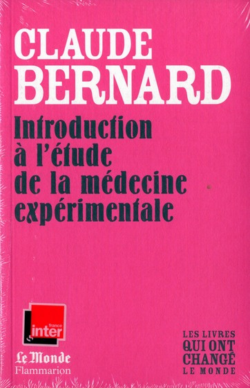 Introduction a l'etude de la medecine experimentale (monde)