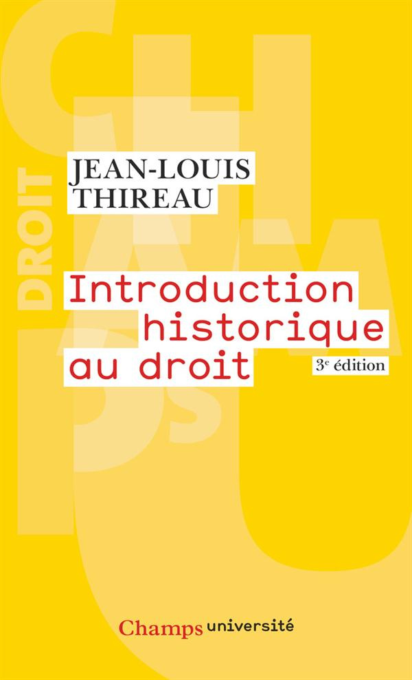 Introduction historique au droit. 3e édition