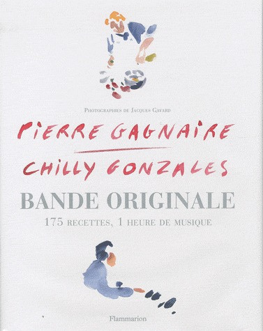 Bande originale. 175 recettes, 1 heure de musique, avec 1 CD audio
