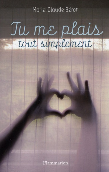 Tu me plais, tout simplement