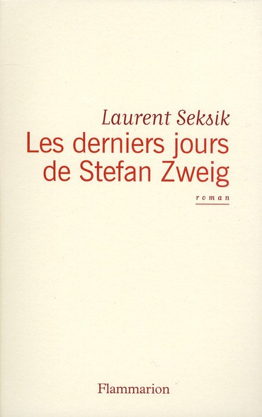 Les derniers jours de Stefan Zweig