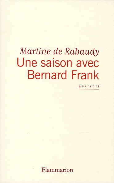 Une saison avec Bernard Frank