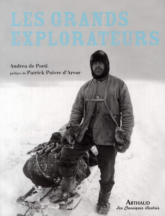 Les grands explorateurs