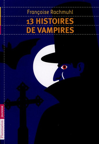 13 histoires de vampires