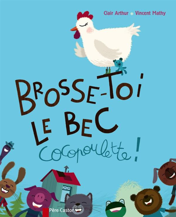 Brosse-toi le bec cocopoulette !