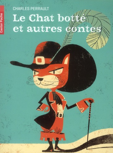 Le Chat botté et autres contes