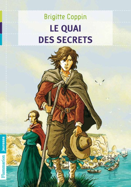 Le quai des secrets. Tome 1