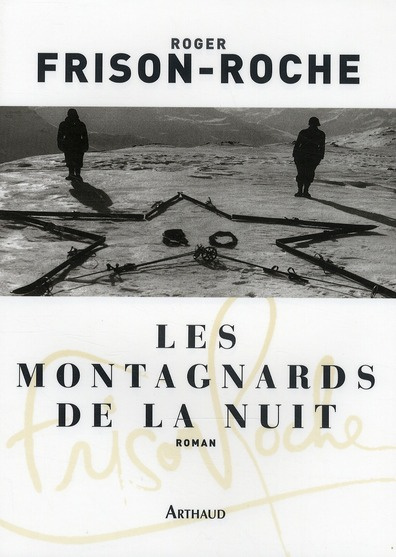 Les montagnards de la nuit