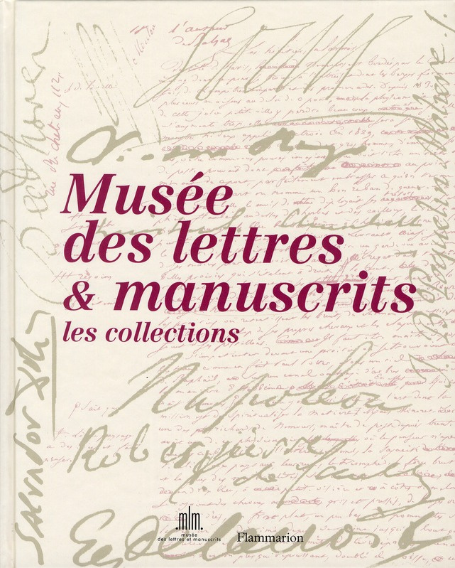 Lettres et manucrits. Petits et grands secrets Tome 2