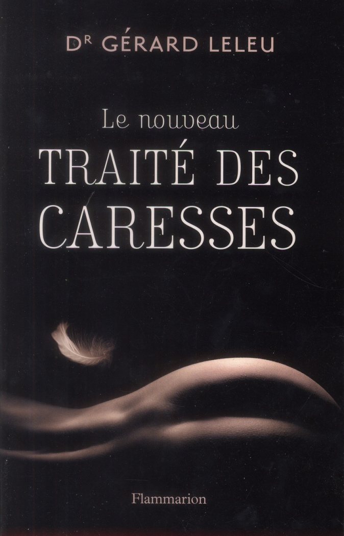 Le nouveau traité des caresses