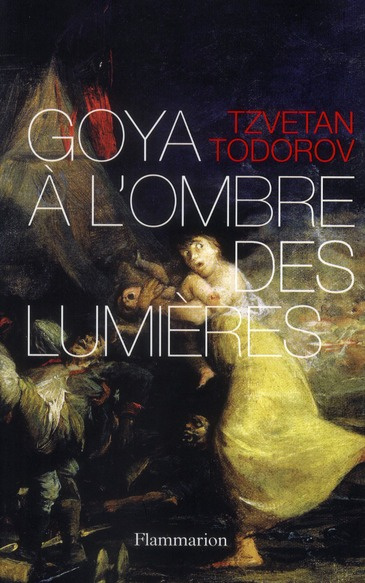 Goya à l'ombre des Lumières