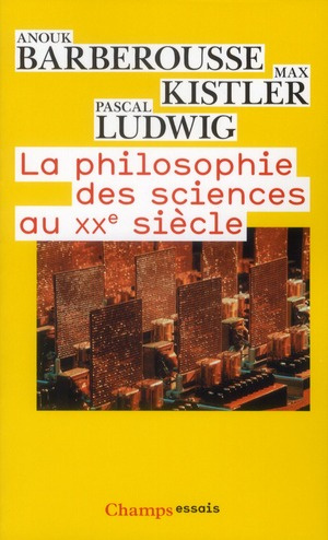 La philosophie des sciences au XXe siècle