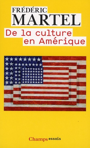 De la culture en Amérique. Edition 2011
