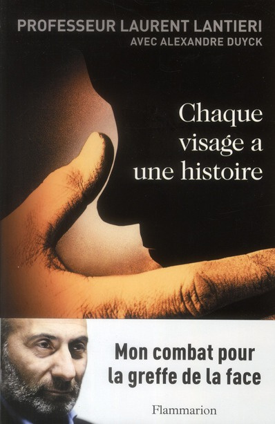 Chaque visage a une histoire