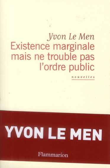 Existence marginale mais ne trouble pas l'ordre public