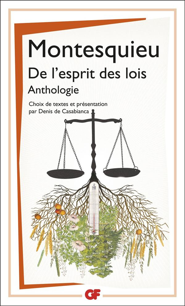 De l'esprit des lois. Anthologie