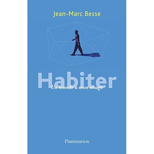 Habiter. Un monde à mon image
