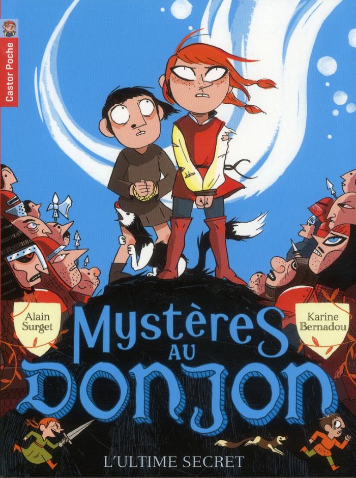 Mystères au donjon Tome 8 : L'ultime secret