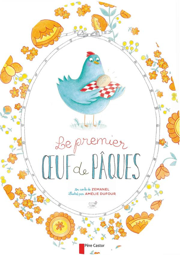 Le premier oeuf de Pâques