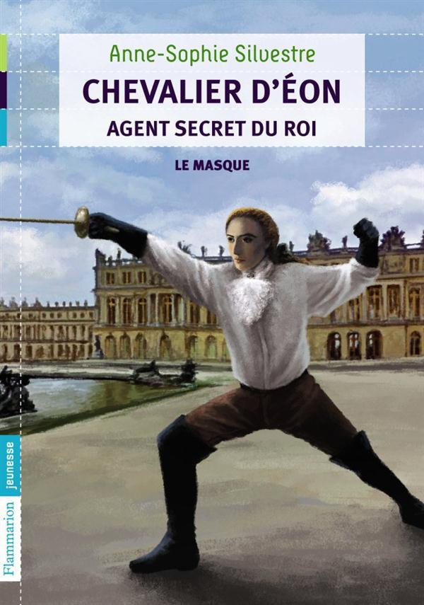 Le chevalier d'Eon Tome 1 : Le masque