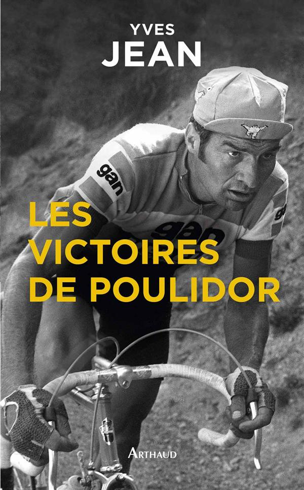 Les victoires de Poulidor