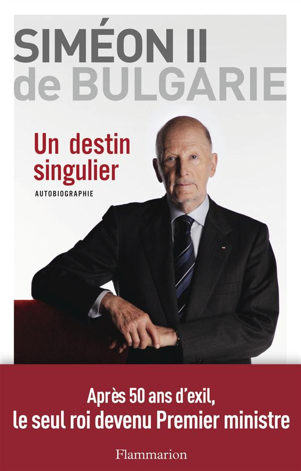 Un destin singulier. Autobiographie