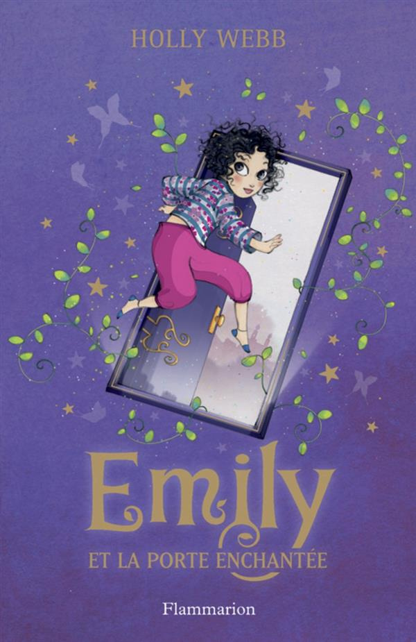 Emily Tome 1 : Emily et la porte enchantée