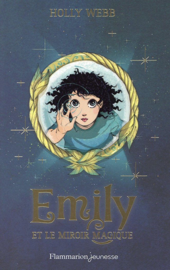 Emily Tome : Emily et le miroir magique