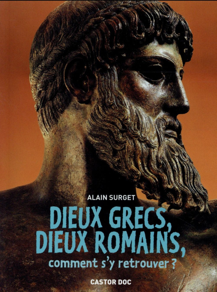 Dieux grecs, dieux romains, comment s'y retrouver ?