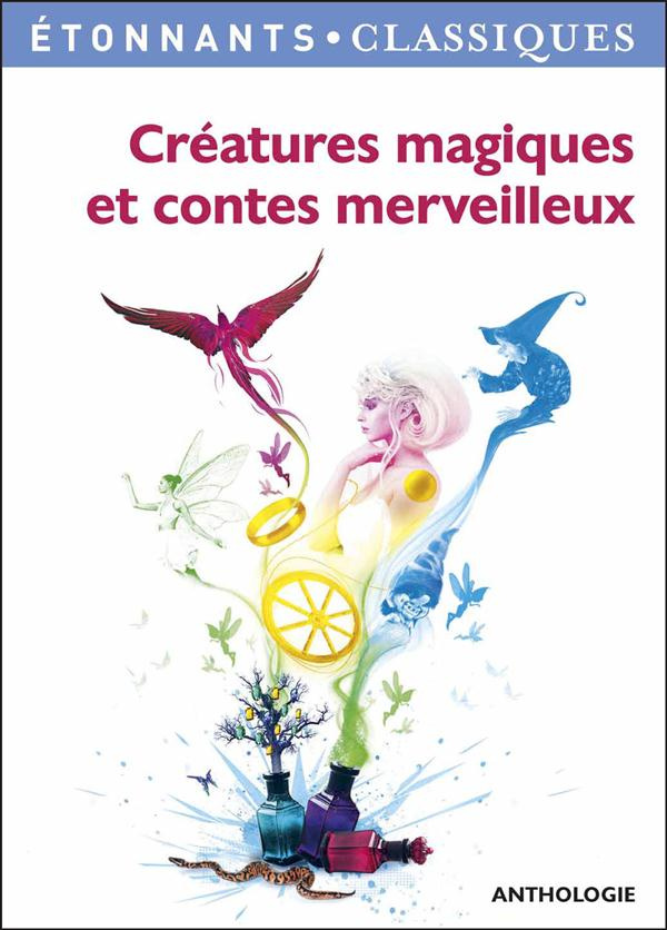 Créatures magiques et contes merveilleux