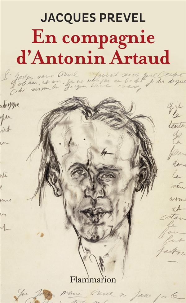 En compagnie d'Antonin Artaud. Suivi de Poèmes