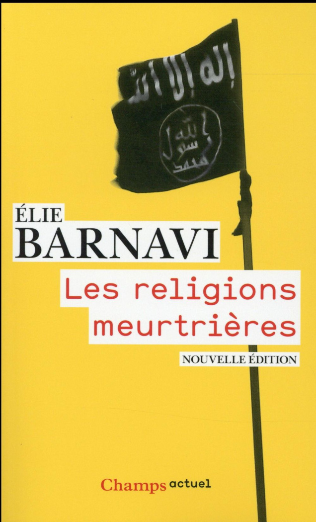 Les religions meurtrières