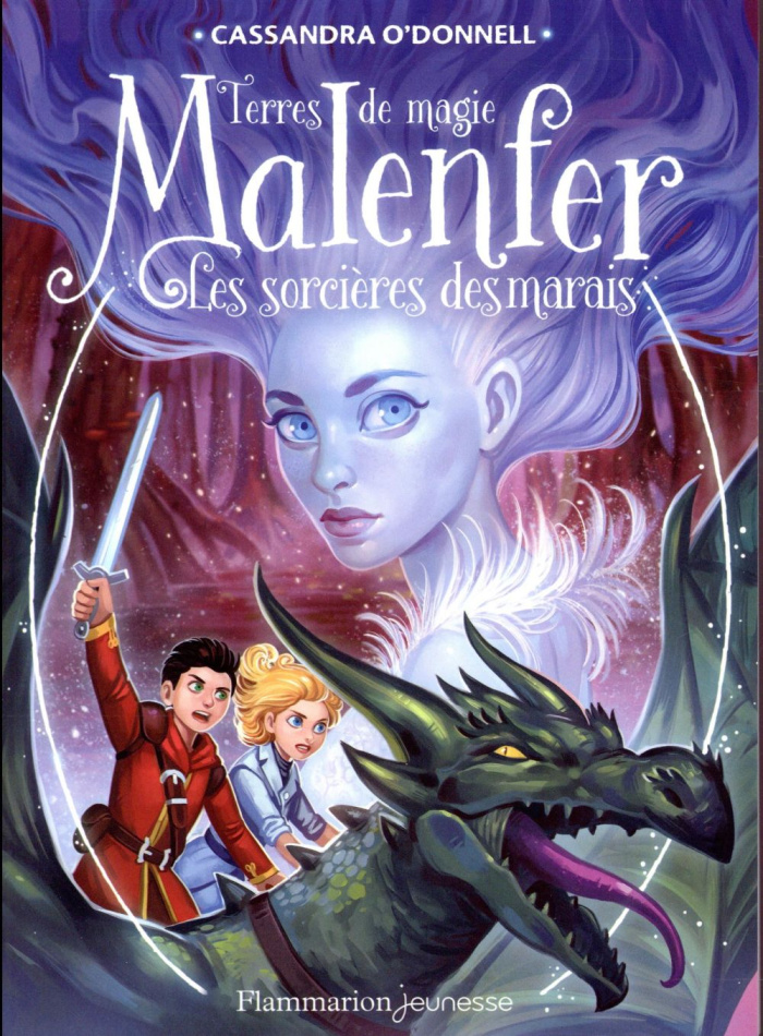 Malenfer Tome 4 : Les sorcières des marais