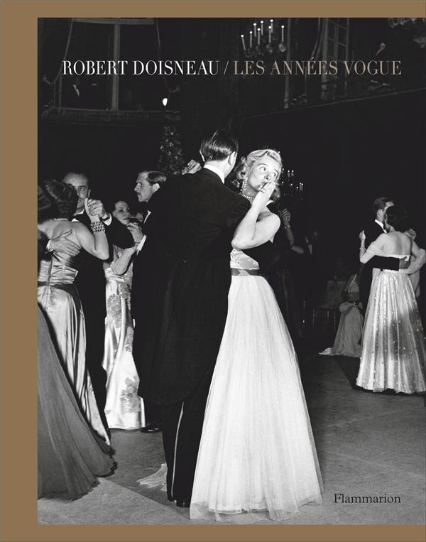 Robert Doisneau. Les années Vogue