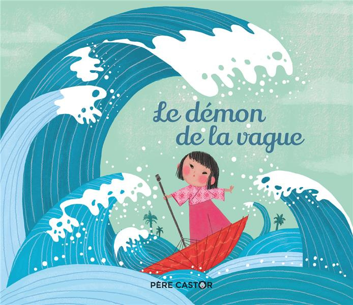 Le démon de la vague