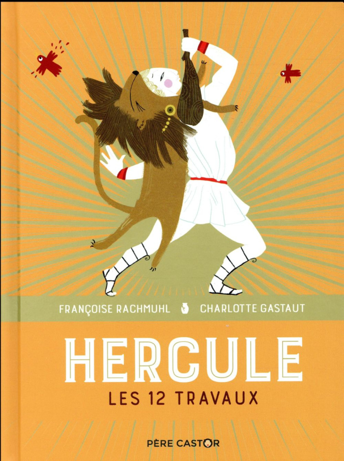 Hercule. Les 12 travaux