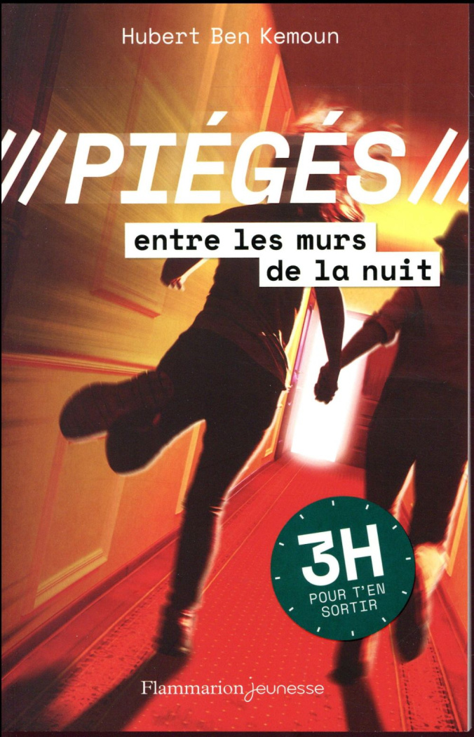 Piégés entre les murs de la nuit. 3h pour t'en sortir