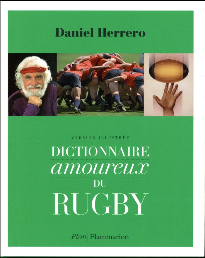 Dictionnaire amoureux du rugby