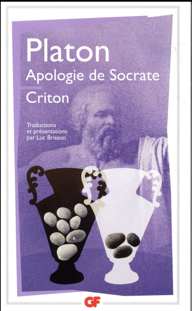 Apologie de Socrate. Criton, Edition revue et corrigée