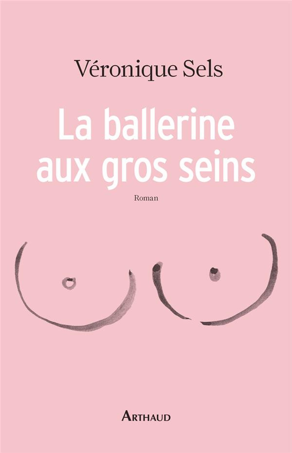 La ballerine aux gros seins